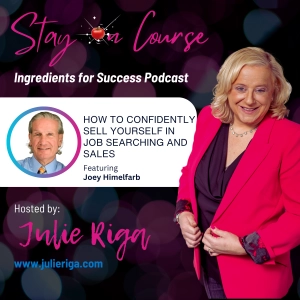 How to Confidently Sell Yourself in Job Searching and Sales by Joey Himelfarb