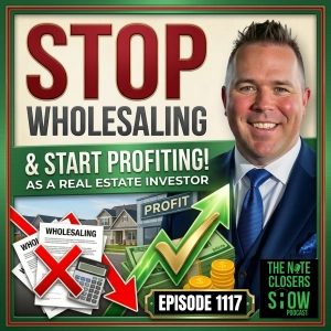 Stop Wholesaling & Start Cash Flowing: The BEST Investing Strategy with Scott Carson