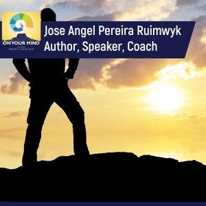 Jose Angel Pereira Ruimwyk Author, Speaker, Coach