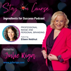 Professional Image and Personal Branding with Eileen Nebhut