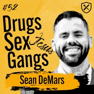 How A Drug-Dealer/Pimp/Gang-Member Found A Better Life | Sean DeMars