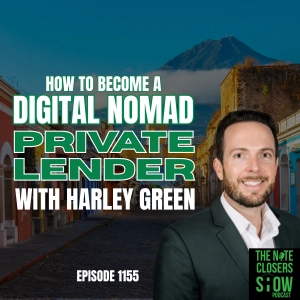 How to Build a First-Lien Private Lending Portfolio as a Digital Nomad with Harley Green