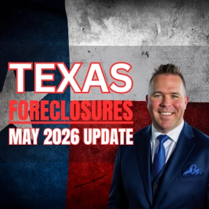 The May 2026 National REO & Texas Foreclosure Report