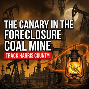 Why Every Real Estate Investor Needs to Track Harris County Foreclosures