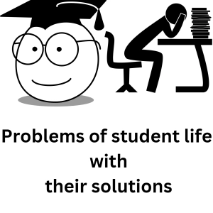 Episode 7 problems of sudent life.