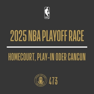 2025 NBA Playoff Race - Homecourt, Play-In oder Cancun
