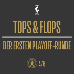 Tops & Flops der 1. Playoff-Runde