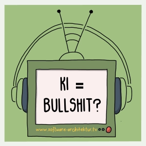 KI = Bullshit?