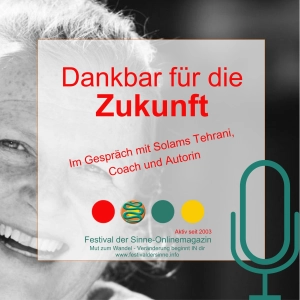 Dankbar für die Zukunft? Wie geht das?
