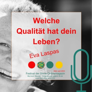 Welche Qualität hat dein Leben?