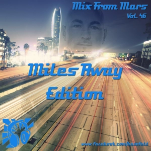 046 - Miles Away Edition