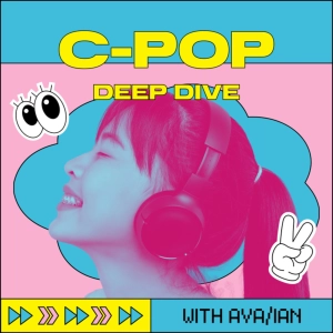C-Pop Deep Dive