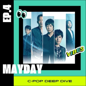 The Pop Rock Legend: Mayday 五月天 | Ep.4