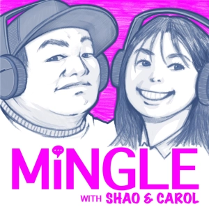 Mingle with Shao &amp; Carol