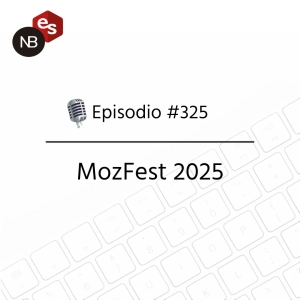 #325 – MozFest 2025