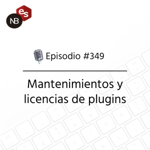 #349 – Mantenimientos y licencias de plugins