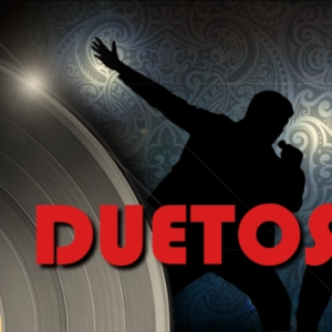 Duetos famosos - septiembre 04, 2026