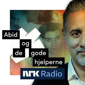 I NRK Radio: Abid og de gode hjelperne
