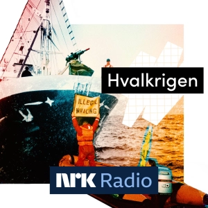 I NRK Radio - Hvalkrigen