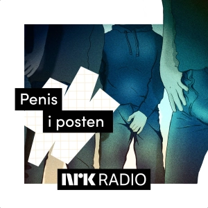I NRK Radio: Penis i posten