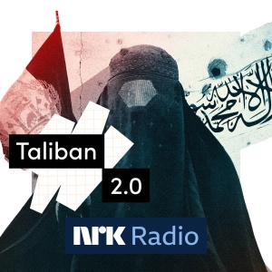 I NRK Radio: Taliban 2.0