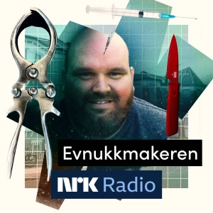 I NRK Radio: Evnukkmakeren