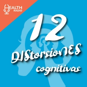 🇲🇽 12 DISTORSIONES COGNITIVAS