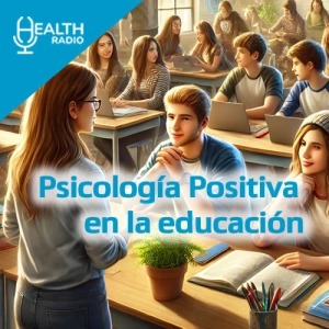 🇨🇷🇨🇱 PSICOLOGÍA POSITIVA EN EDUCACIÓN