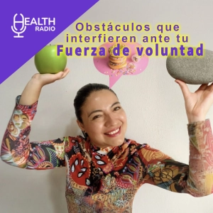 🇲🇽 OBSTÁCULOS QUE INTERFIEREN CON TU FUERZA DE VOLUNTAD
