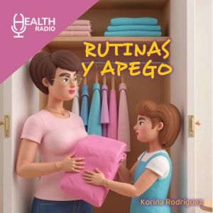 🇲🇽 RUTINAS Y APEGO