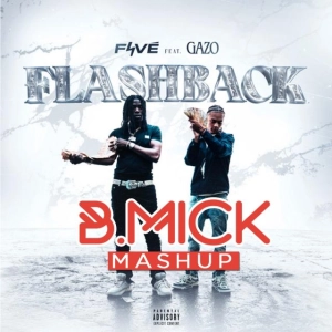 Favé & Gazo x Oliver Tree  & Robin Schultz - Flashback Miss You (B.Mick Mashup)