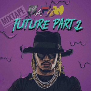 Future - mixtape part.2