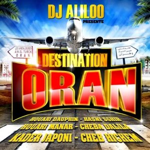 Dj Aliloo - Destination Oran 2