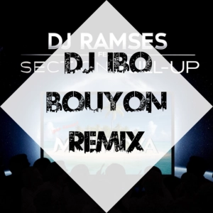 Dj Ramses Ft. Section Pull Up & Yaniss - Montoya (Dj IBO Bouyon Remix)