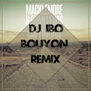 Macklemore Ft. Ryan Dalton - Can't Hold Us (Dj IBO Bouyon Remix)