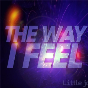 The way i feel