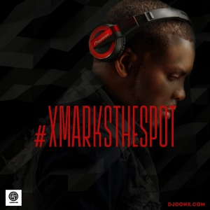 DJ Don X - X Marks The Spot #XMTS (Original)
