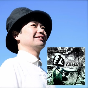 Episode 05 : TOTEMIX with CD HATA