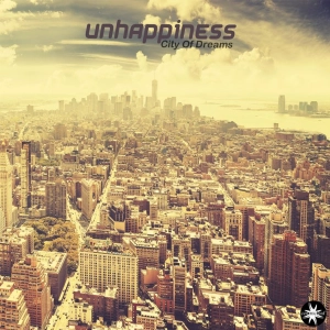 [preview] Unhappiness - City Of Dreams // Out Now