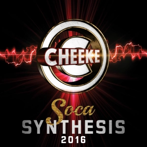 Soca Synthesis 2016 (Summer 16 Soca Hits)