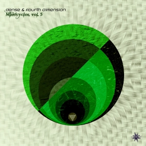 [preview] Dense & Fourth Dimension - MindCycles, Vol. 5 // Out Now