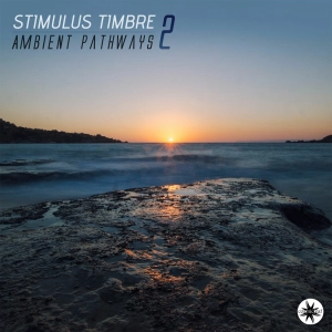 [preview] Stimulus Timbre - Ambient Pathways VOL 2