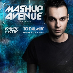Mashup Avenue 014 - Totalmix (Yearmix 2016 -> 2013)