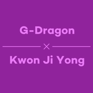 Episode 19 - G-Dragon's Kwon Ji Yong