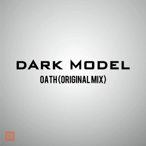 Dark Model - Oath (Original Mix) (as heard on Lexus, Forza Motorsport, Overwatch , and ESPN promos)