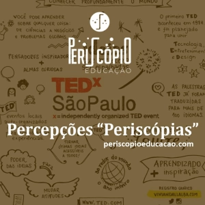 Episódio #07 - TEDxSãoPaulo 2017
