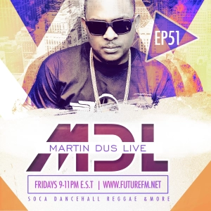 Martin Dus Live EP 51 | Dancehall-Soca & More