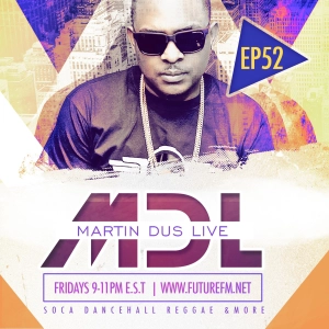 Martin Dus Live - EP 52 /Dancehall / Hip Hop / R & B / Reggae
