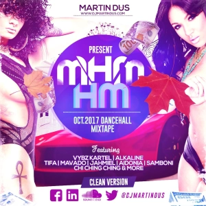 DANCEHALL 2017 MIXTAPE (MHM HM) CLEAN VERSION