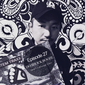 Episode 27 : TOTEMIX with DO SHOCK BOOZE DJ SET @ R-Lounge "Phaze" Tokyo